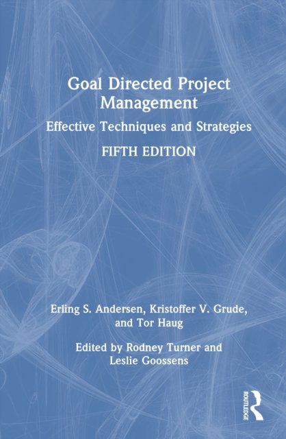 Goal Directed Project Management