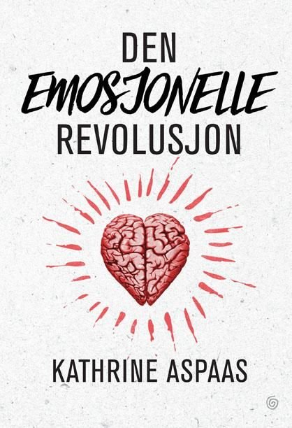 Den emosjonelle revolusjon