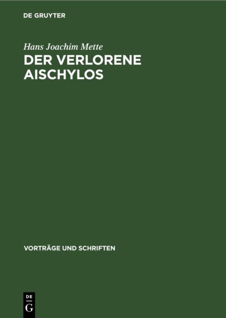 Verlorene Aischylos