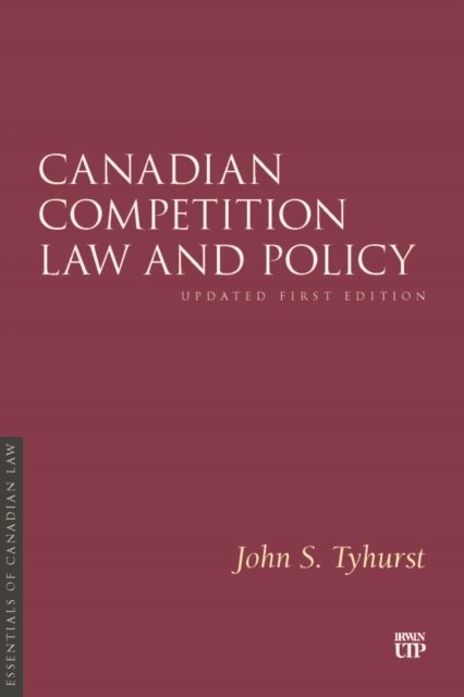 Canadian Competition Law and Policy