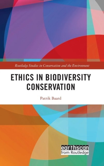 Ethics in Biodiversity Conservation