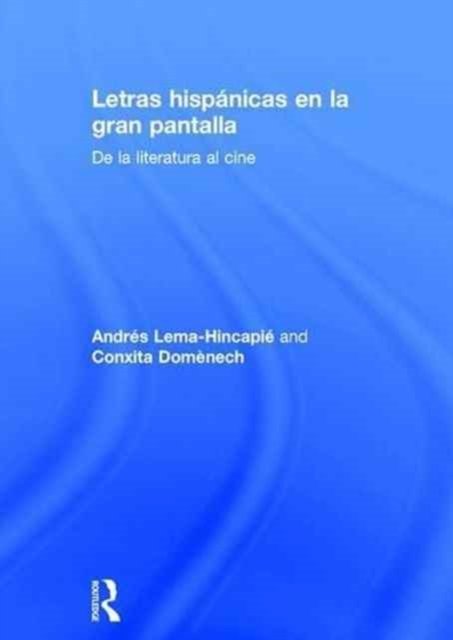 Letras Hispánicas En La Gran Pantalla