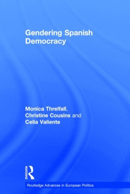 Gendering Spanish Democracy