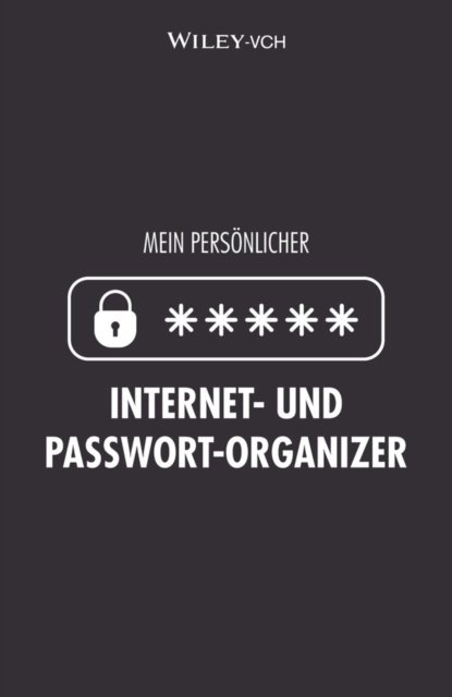 Mein persönlicher Internet– und Passwort–Organizer