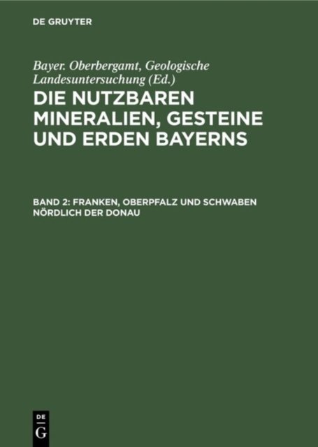 Franken, Oberpfalz und Schwaben nördlich der Donau