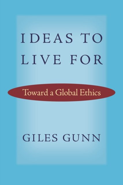 Ideas to Live for