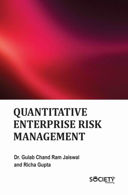 Quantitative Enterprise Risk Management