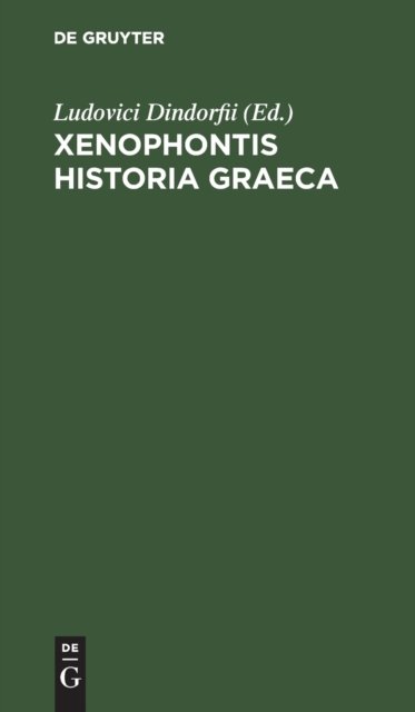 Xenophontis Historia Graeca