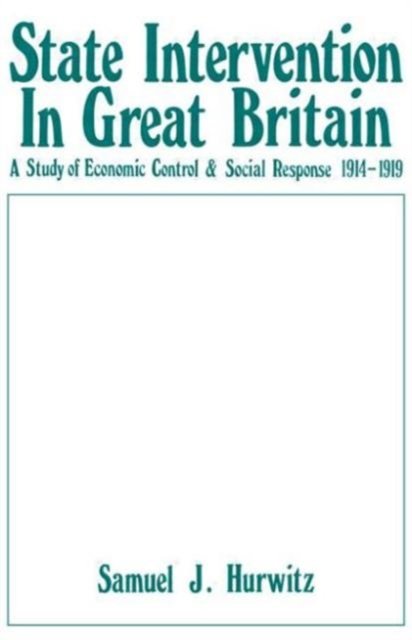 State Intervention in Great Britain