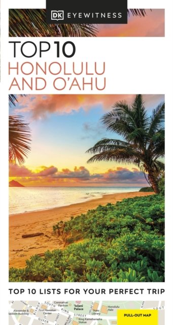 DK Top 10 Honolulu and O'ahu