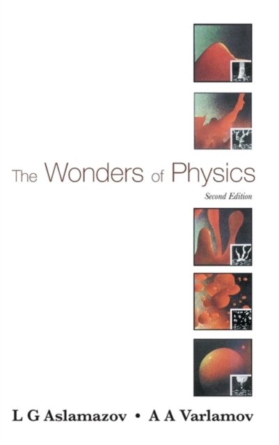 The Wonders of Physics