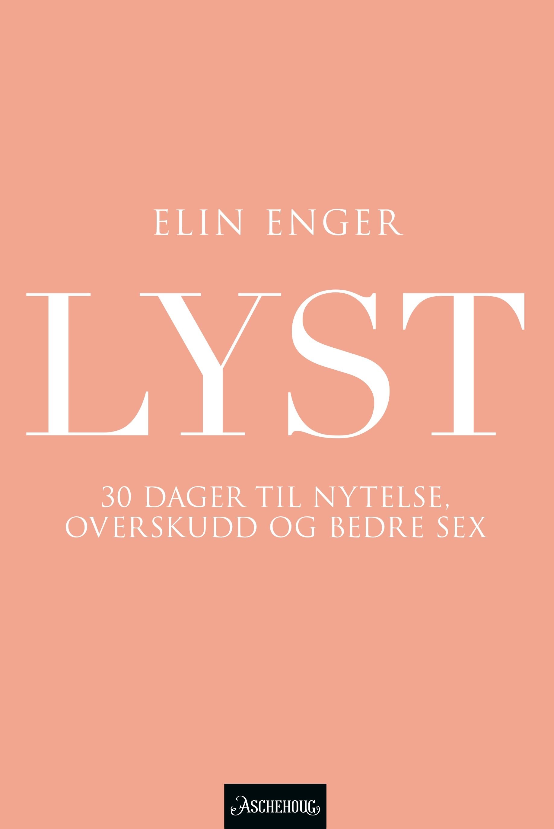 Lyst av Elin Enger