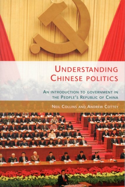 Understanding Chinese politics