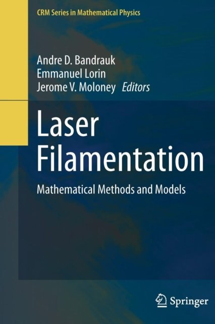 Laser Filamentation