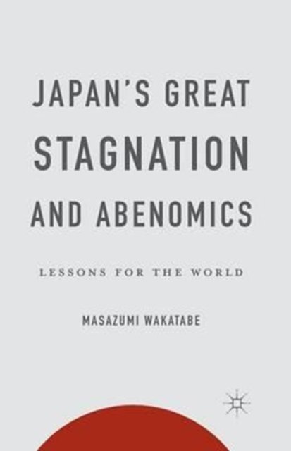 Japan''s Great Stagnation and Abenomics