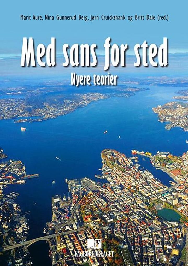 Med sans for sted - nyere teorier
