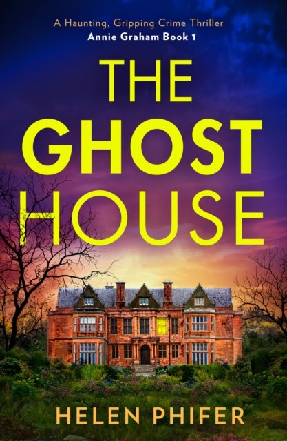 GHOST HOUSE_ANNIE GRAHAM C1 PB