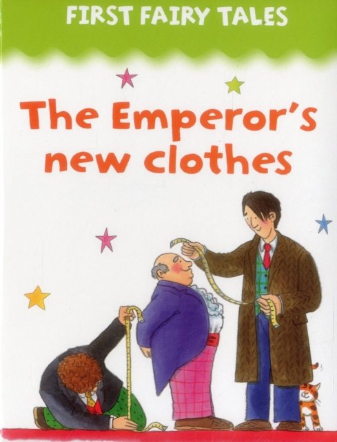 The Emperor''s New Clothes