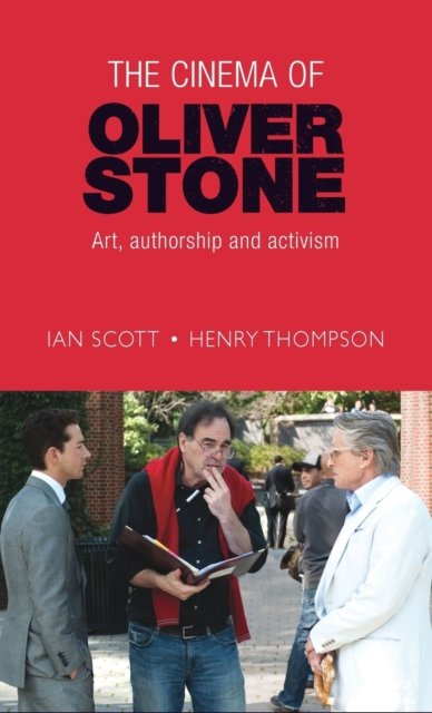 The Cinema of Oliver Stone
