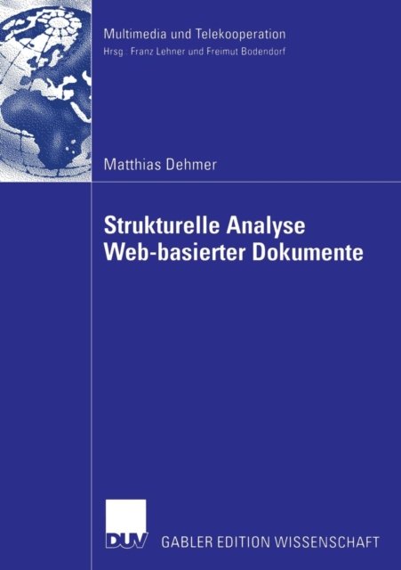 Strukturelle Analyse Web-Basierter Dokumente