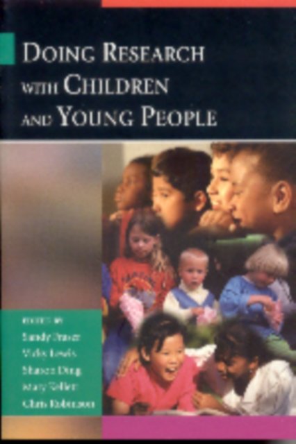 Doing Research with Children and Young People