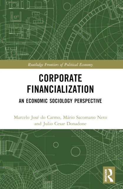 Corporate Financialization