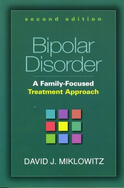 Bipolar Disorder, Second Edition