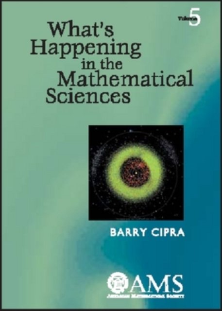 What''s Happening in the Mathematical Sciences, Volume 5