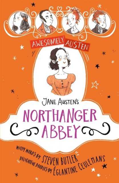 Jane Austen''s Northanger Abbey