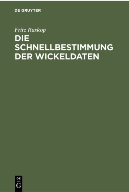 Die Schnellbestimmung Der Wickeldaten