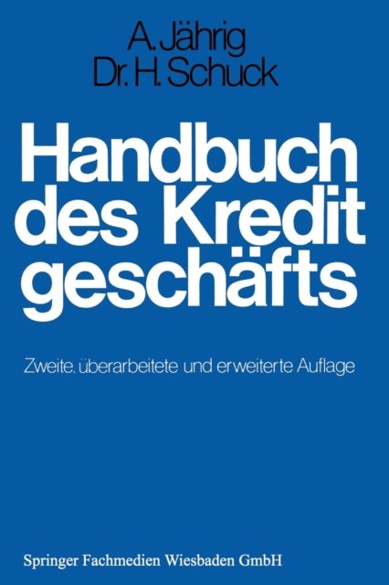 Handbuch des Kreditgeschafts