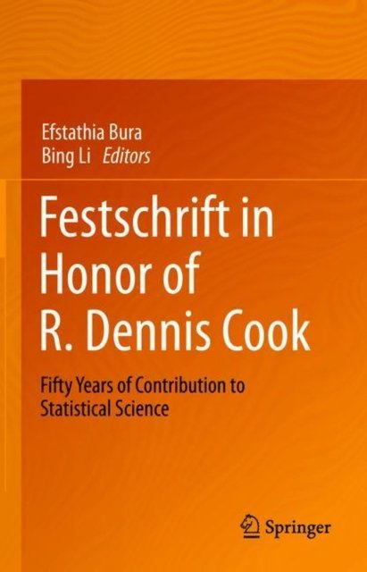 Festschrift in Honor of R. Dennis Cook