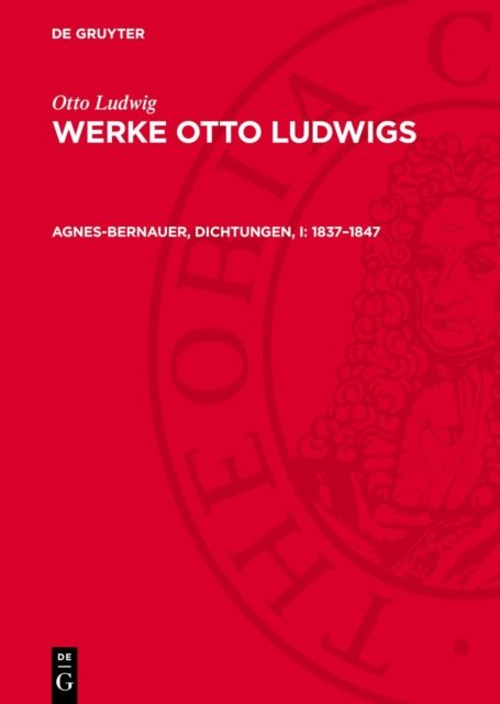 Agnes-Bernauer, Dichtungen, I: 1837–1847