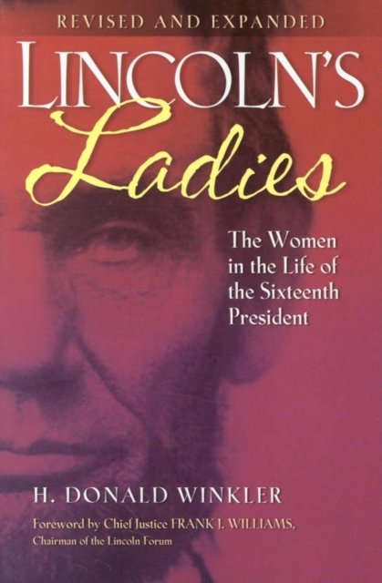 Lincoln''s Ladies