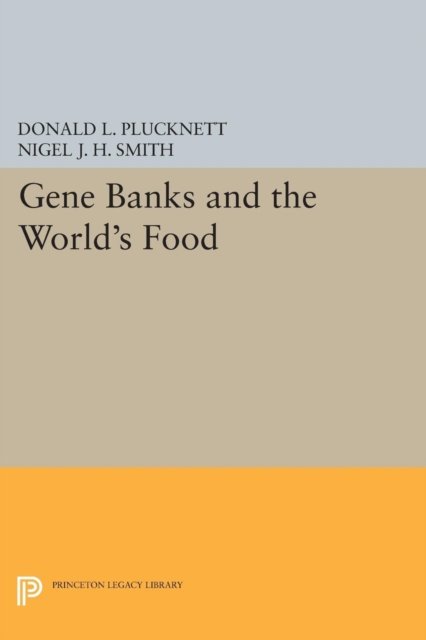 Gene Banks and the World`s Food