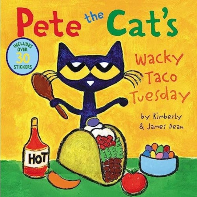 Pete the Cat?s Wacky Taco Tuesday