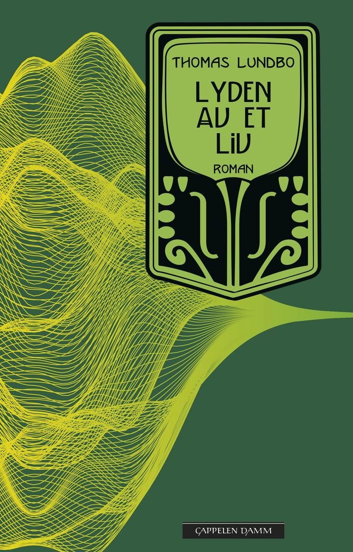 Lyden av et liv - roman