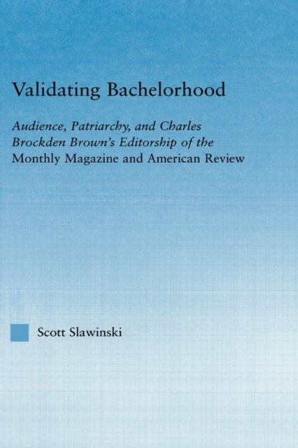 Validating Bachelorhood