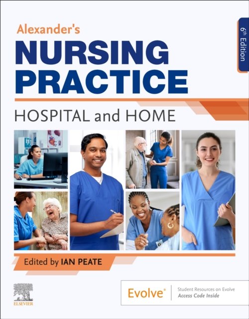 Alexander''s Nursing Practice