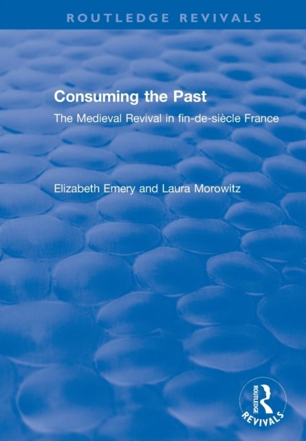 Consuming the Past