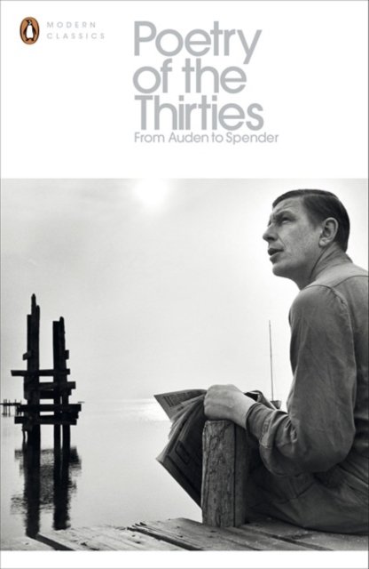Modern Classics Poetry of the Thirties