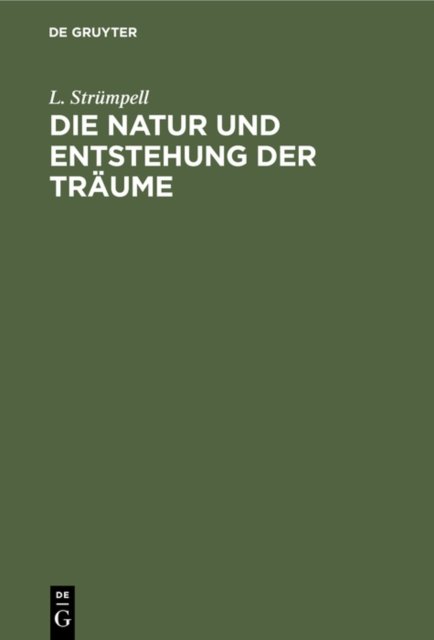 Die Natur Und Entstehung Der Traume