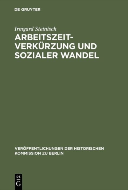 Arbeitszeitverkurzung und sozialer Wandel