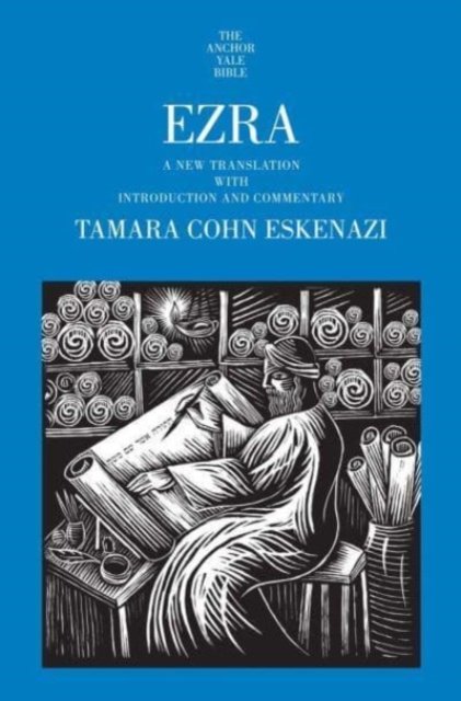Ezra – A New Translation with Introduction and Commentary