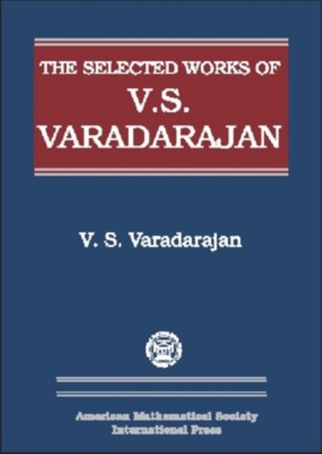 The Selected Works of V.S. Varadarajan
