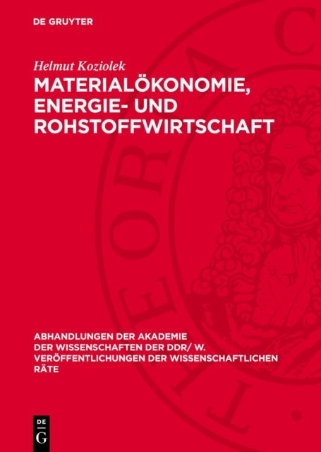Materialokonomie, Energie- Und Rohstoffwirtschaft