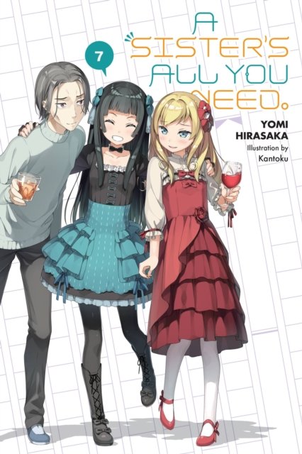 A Sister''s All You Need., Vol. 7 (light novel)