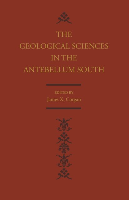 Geological Sciences in the Antebellum South