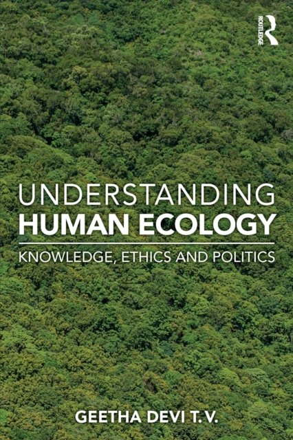 Understanding Human Ecology