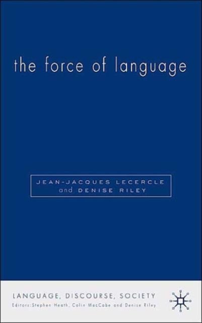 The Force of Language